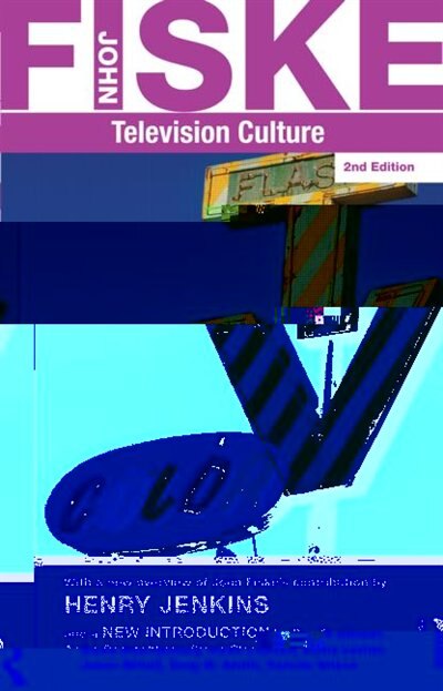 Television Culture by John Fiske, Paperback | Indigo Chapters