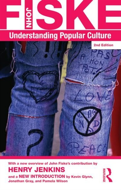 Understanding Popular Culture by John Fiske, Paperback | Indigo Chapters