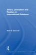 Ethics Liberalism and Realism in International Relations by Mark D Gismondi, Paperback | Indigo Chapters