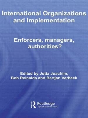 International Organizations And Implementation by Jutta Joachim, Paperback | Indigo Chapters
