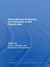International Relations And Security In The Digital Age by Johan Eriksson, Paperback | Indigo Chapters