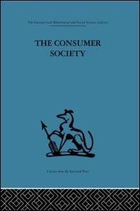 The Consumer Society by I. R. C. Hirst, Paperback | Indigo Chapters
