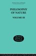 Hegel's Philosophy Of Nature by G W F Hegel, Paperback | Indigo Chapters
