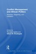 Conflict Management And African Politics by Terrence Lyons, Paperback | Indigo Chapters