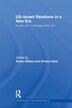 Us-Israeli Relations in a New Era by Eytan Gilboa, Paperback | Indigo Chapters