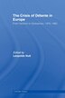 The Crisis of Détente in Europe by Leopoldo Nuti, Paperback | Indigo Chapters