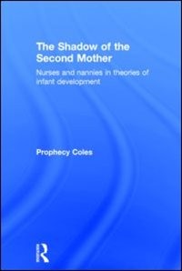 The Shadow of the Second Mother by Prophecy Coles, Hardcover | Indigo Chapters
