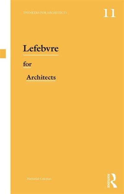 Lefebvre For Architects by Nathaniel Coleman, Paperback | Indigo Chapters