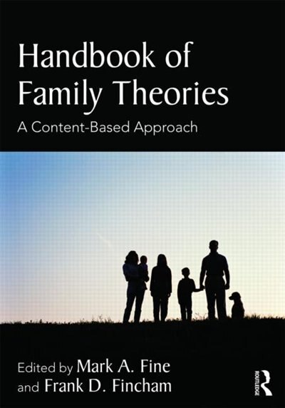 Handbook Of Family Theories by Mark A. Fine, Paperback | Indigo Chapters