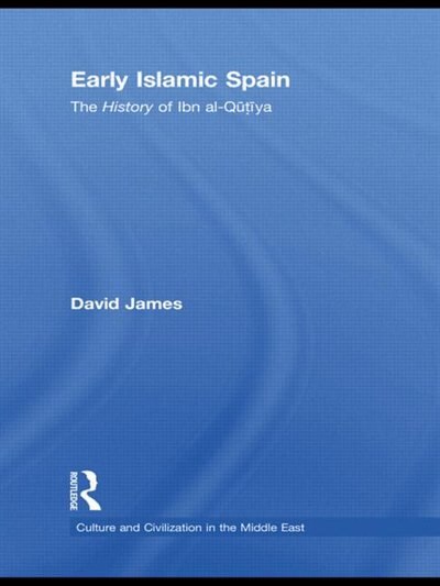 Early Islamic Spain by David James, Paperback | Indigo Chapters