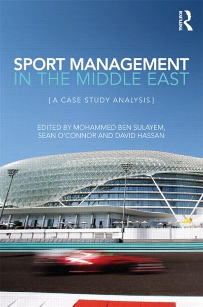 Sport Management in the Middle East by Mohammed Ben Sulayem, Hardcover | Indigo Chapters