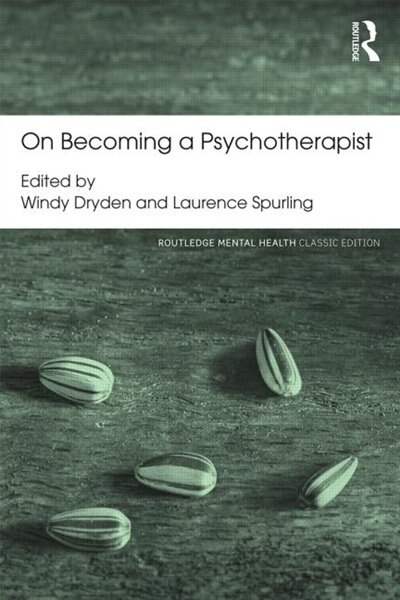 On Becoming a Psychotherapist by Windy Dryden, Paperback | Indigo Chapters