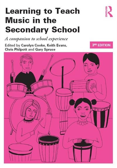 Learning To Teach Music In The Secondary School by Carolyn Cooke, Hardcover | Indigo Chapters