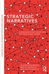 Strategic Narratives by Alister Miskimmon, Hardcover | Indigo Chapters