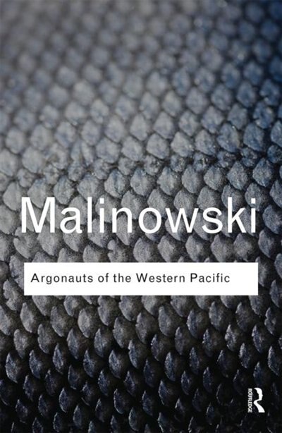 Argonauts of the Western Pacific by BRONISLAW MALINOWSKI, Paperback | Indigo Chapters