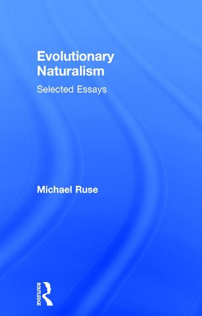 Evolutionary Naturalism by Michael Ruse, Paperback | Indigo Chapters