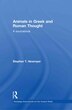 Animals in Greek and Roman Thought by Stephen T. Newmyer, Hardcover | Indigo Chapters