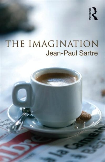 The Imagination by Jean-paul Sartre, Paperback | Indigo Chapters