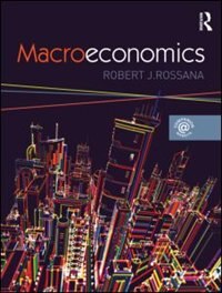Macroeconomics by Robert J. Rossana, Paperback | Indigo Chapters