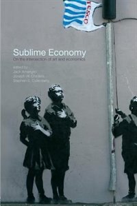 Sublime Economy by Jack Amariglio, Paperback | Indigo Chapters
