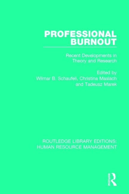 Professional Burnout by Wilmar B Schaufeli, Hardcover | Indigo Chapters