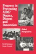 Progress in Preventing AIDS? by David Ross Buchanan, Hardcover | Indigo Chapters