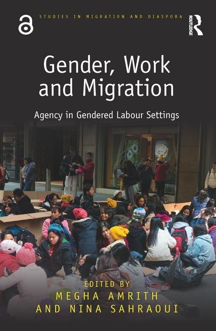 Gender Work And Migration by Megha Amrith Hardcover | Indigo Chapters