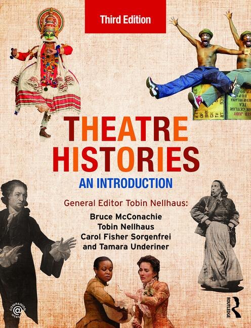 Theatre Histories by Bruce Mcconachie, Paperback | Indigo Chapters