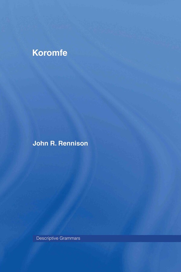 Koromfe by John Rennison, Paperback | Indigo Chapters