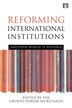 Reforming International Institutions by Ubuntu Forum Secretariat, Paperback | Indigo Chapters