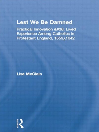 Lest We Be Damned by Lisa Mcclain, Paperback | Indigo Chapters