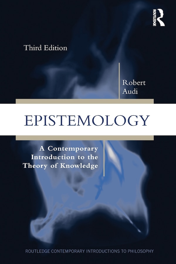 Epistemology by Robert Audi, Paperback | Indigo Chapters