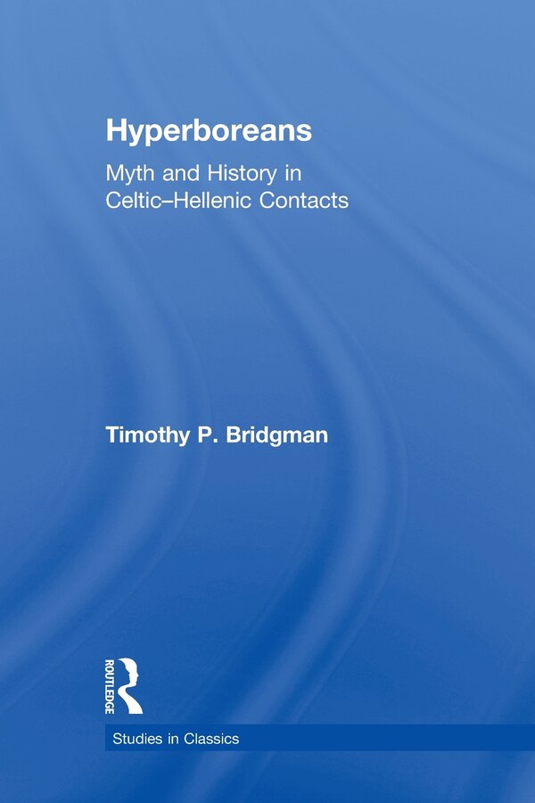 Hyperboreans by Timothy P Bridgman, Paperback | Indigo Chapters