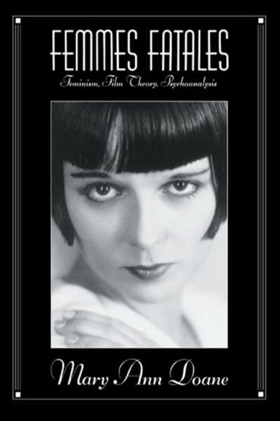 Femmes Fatales by Mary Ann Doane, Paperback | Indigo Chapters