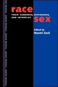 Race/Sex by Naomi Zack, Paperback | Indigo Chapters