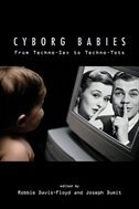 Cyborg Babies by Robbie Davis-Floyd, Paperback | Indigo Chapters