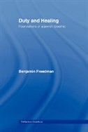 Duty and Healing by Benjamin Freedman, Paperback | Indigo Chapters