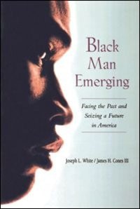 Black Man Emerging by Joseph L. White, Paperback | Indigo Chapters