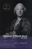 Christoph Willibald Gluck by Patricia Howard, Hardcover | Indigo Chapters