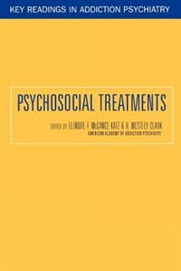 Psychosocial Treatments by Elinore McCance-Katz, Paperback | Indigo Chapters