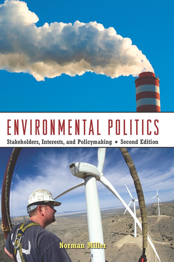 Environmental Politics by Norman Miller, Hardcover | Indigo Chapters