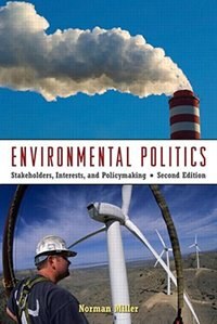 Environmental Politics by Norman Miller, Paperback | Indigo Chapters