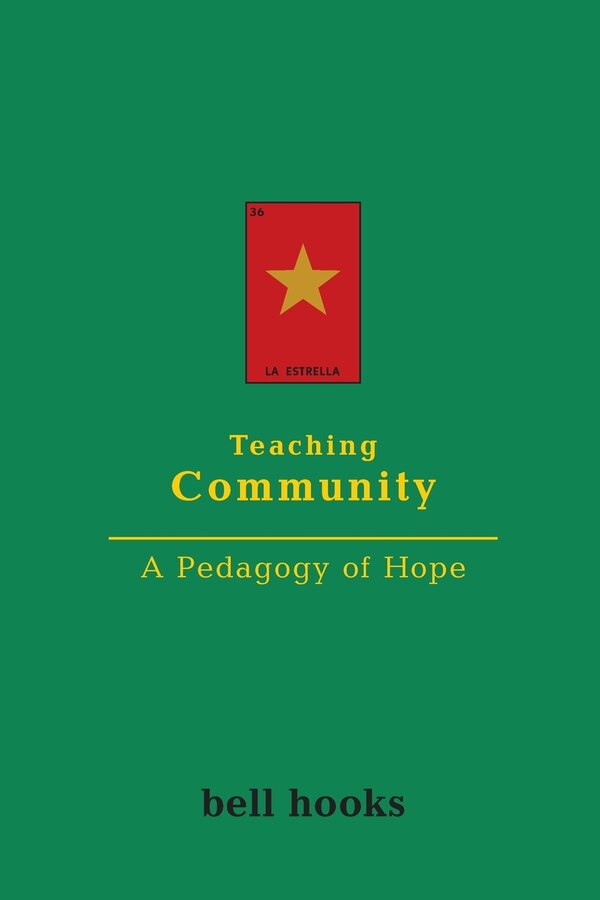 Teaching Community by bell hooks, Paperback | Indigo Chapters