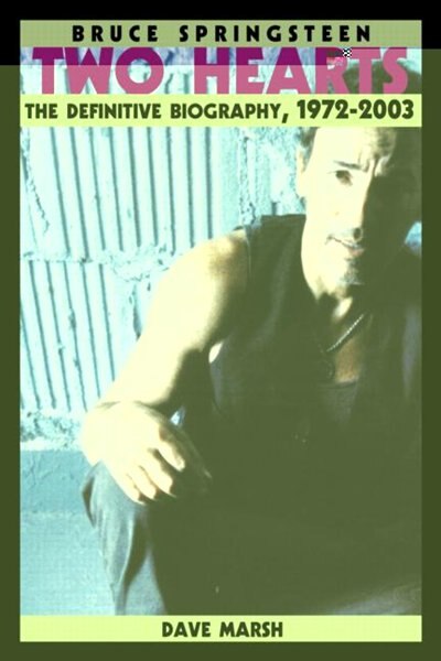 Bruce Springsteen by Dave Marsh, Paperback | Indigo Chapters