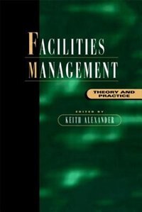 Facilities Management by Keith Alexander, Paperback | Indigo Chapters