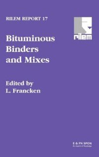 Bituminous Binders and Mixes by L. Francken, Hardcover | Indigo Chapters
