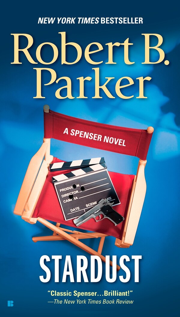 Stardust by Robert B. Parker, Paperback | Indigo Chapters