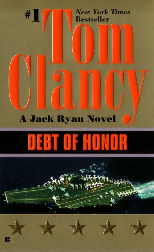 Debt Of Honor by TOM CLANCY, Mass Market Paperback | Indigo Chapters