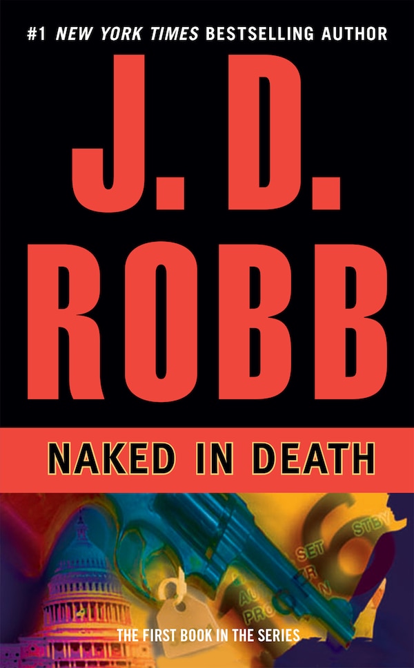 Naked In Death by J. D. Robb, Mass Market Paperback | Indigo Chapters