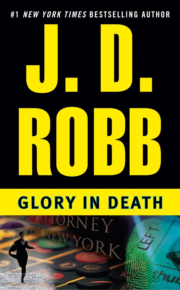 Glory In Death by J. D. Robb, Mass Market Paperback | Indigo Chapters